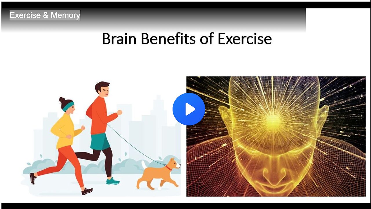 Exercise & Memory