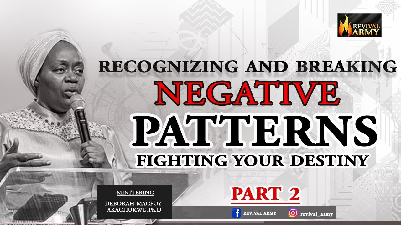 RECOGNIZING AND BREAKING NEGATIVE PATTERNS