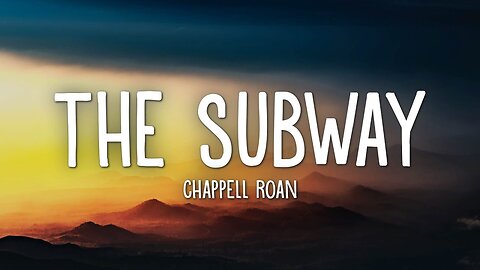 The Subway 🚇🎶 - Chappell Roan 🎤 | Lyrics 📖✨