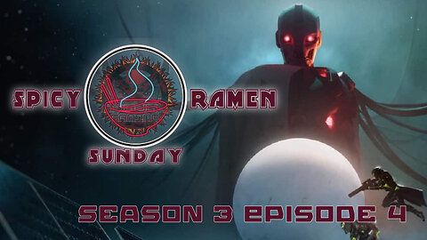 Spicy Ramen Sunday S3 E4