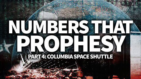 Numbers That Prophesy: Part 4