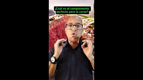 ¿Cuál es el complemento perfecto de la carne?