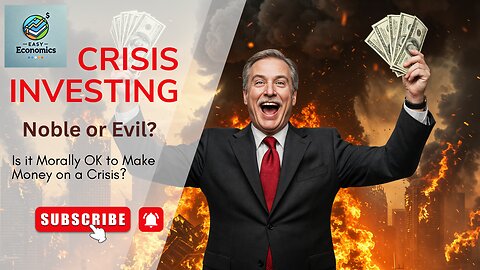 Crisis Investing | A Noble Deed or Anti Social Exploitation? | The Austrian Perspective