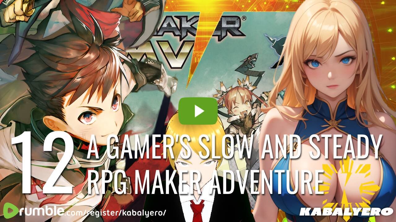 🔴 [12] A Gamer's Slow and Steady RPG Maker Adventure 🎮 Live via Rumble Studio