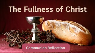 Fullness of Christ