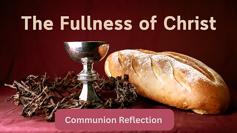 Fullness of Christ