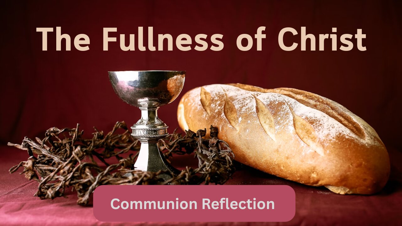 Fullness of Christ
