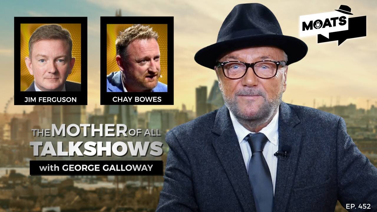 FLAMING JUNE - MOATS with George Galloway - EP 452