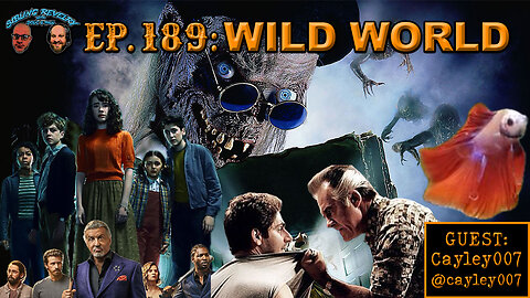 Sibling Revelry Ep. 189: Wild World