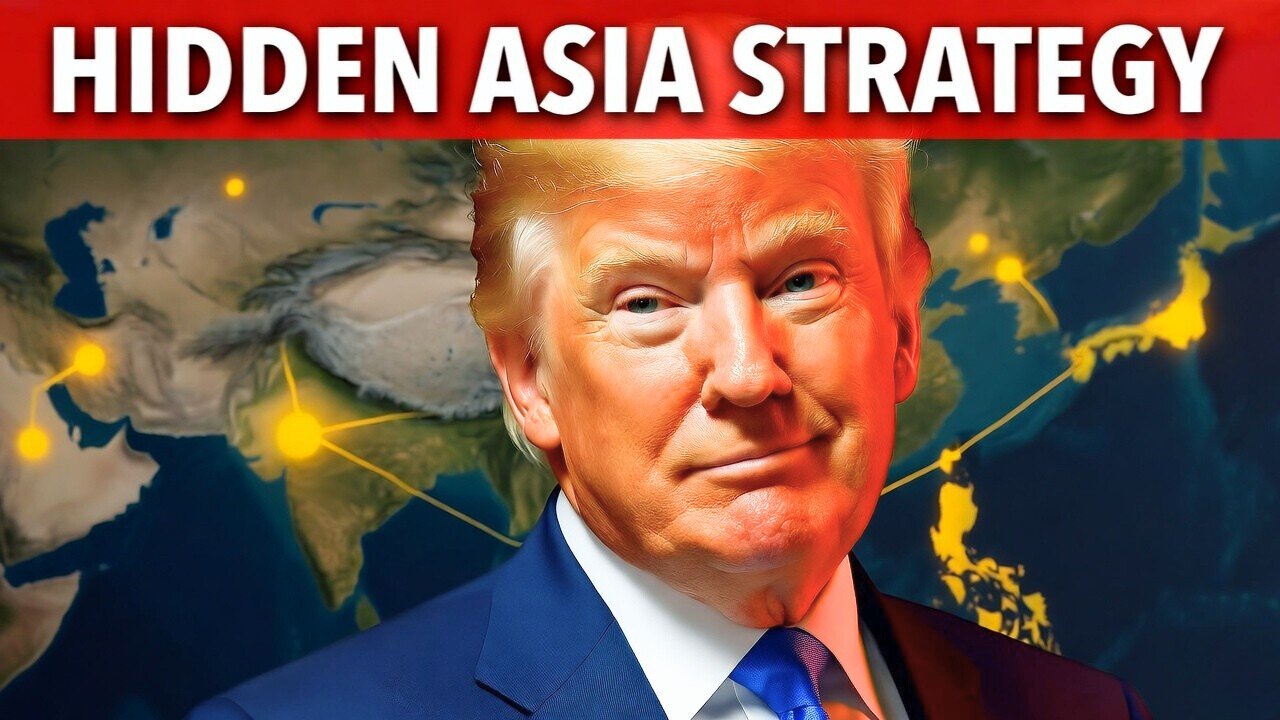 Trump's HIDDEN Asia Strategy: Reversing 40 Years of American Decline