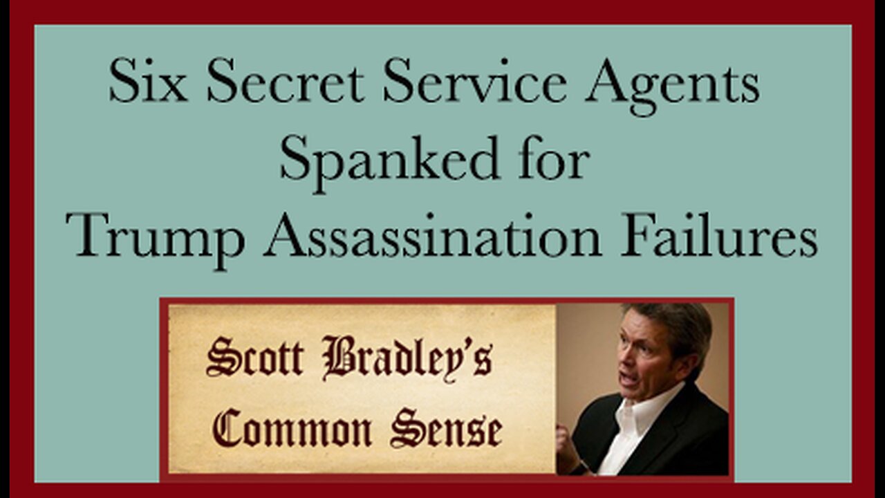 Six Secret Service Agents Spanked for Trump Assassination Failures