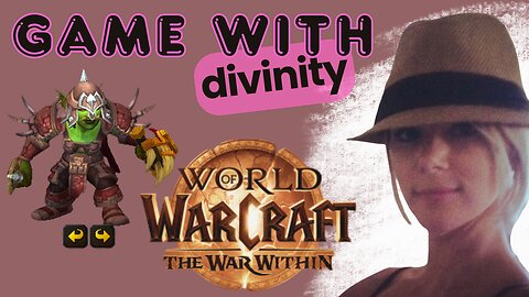 World of Warcraft GAMEPLAY with Divinity | LIVE