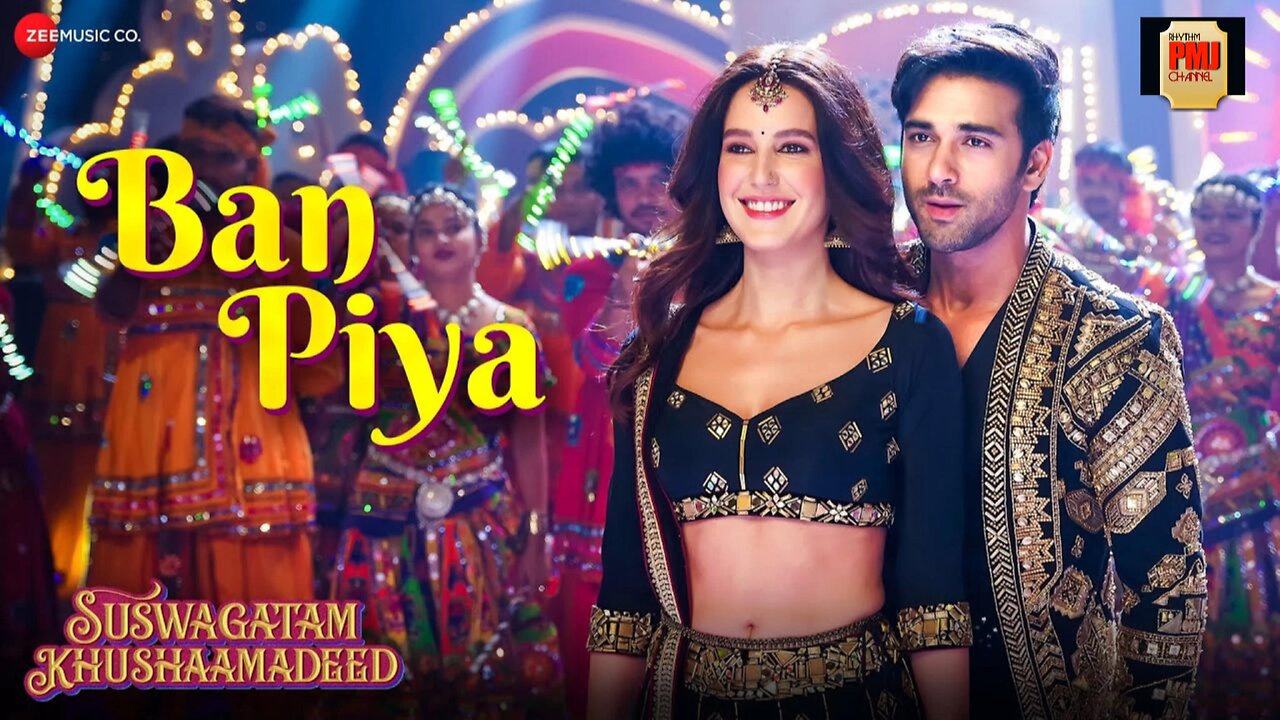 Ban Piya - Suswagatam Khushaamadeed | Pulkit Samrat, Isabelle K | Armaan M, Dhvani B, Amol-Abhishek