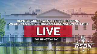LIVE REPLAY: Republicans Hold a Press Briefing on One Year since Trump Assassination Attempt - 7/14/25