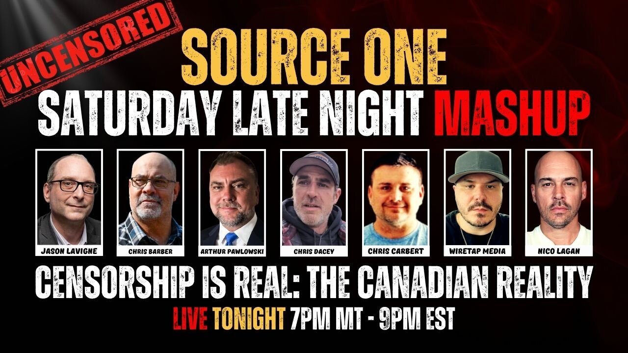 Canadas Censorship Nightmare: Barber, Pawlowski & Guests Fight Back LIVE!