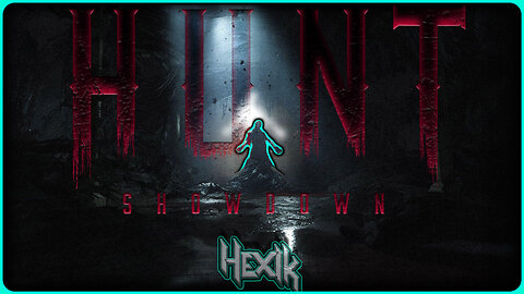 H U N T : S H O W D O W N