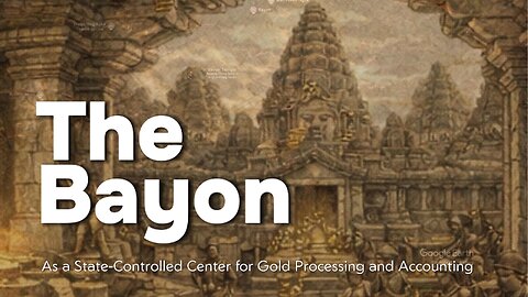 Bayon Temple State Controlled Center for Gold