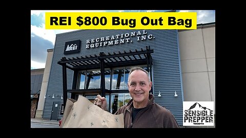 REI $800 Bug Out Bag Adventure!