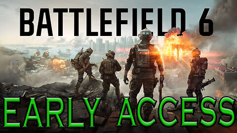 🔴 BATTLEFIELD 6 LIVE-EARLY ACCESS