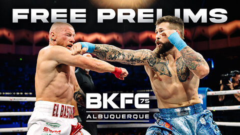 Countdown to BKFC 75 ALBUQUERQUE MUNDELL vs SANCHEZ & FREE FIGHTS!