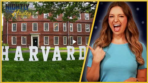 Hayley Caronia: DEI bites Harvard In The A**! - 07/01/25