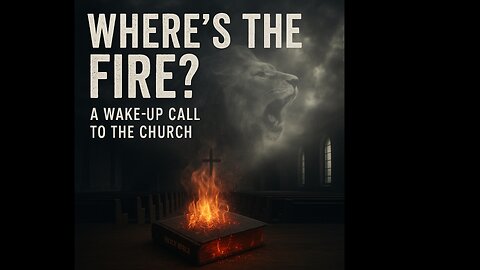 Where's The Fire Song