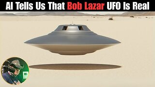 AI Tells Us That Bob Lazar UFO Is Real! And Explains How It Works!