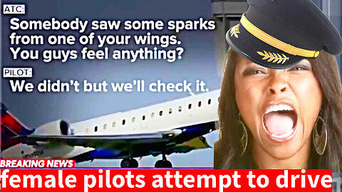 GIRL BOSS pilots CRASH and don't realize it