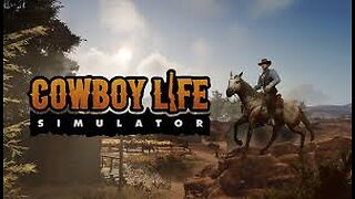 Cowboy Life Simulator