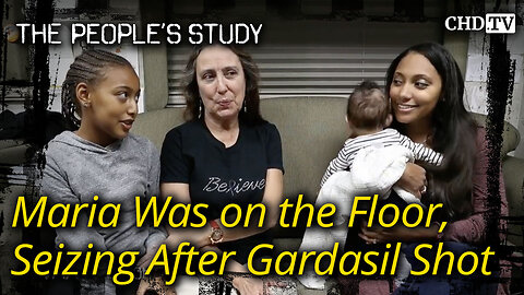 Maria Was on the Floor, Seizing After Gardasil Shot