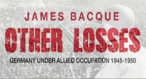 Other Losses | Germany Under Allied Occupation 1945-50