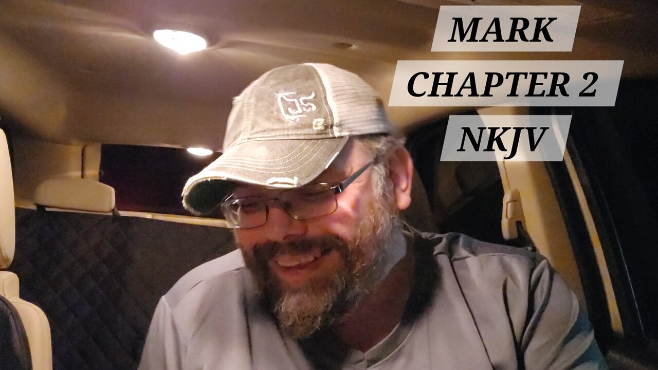 GOSPEL of MARK CHAPTER 2