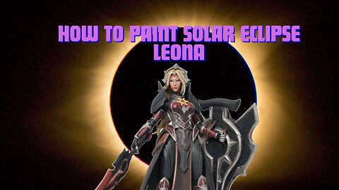 Painting Together: Solar Eclipse Leona | League of Legends