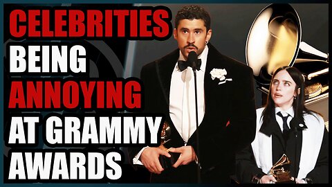 Celebrities Virtue Signal at The Grammys AGAIN.