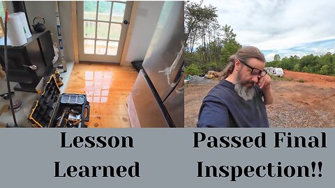 Lesson Learned & Passed Final Inspection!!