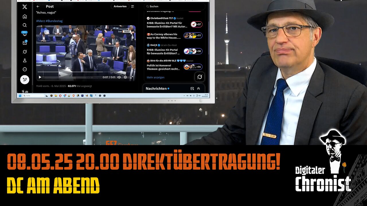 Aufzeichnung vom 08.05.25 Direktübertragung! DC am Abend
