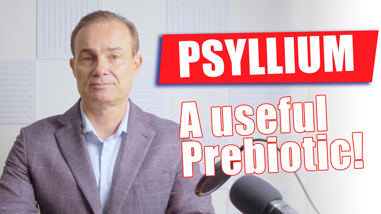 Psyllium – A Useful Prebiotic/Fiber​ | The Microbiome Expert