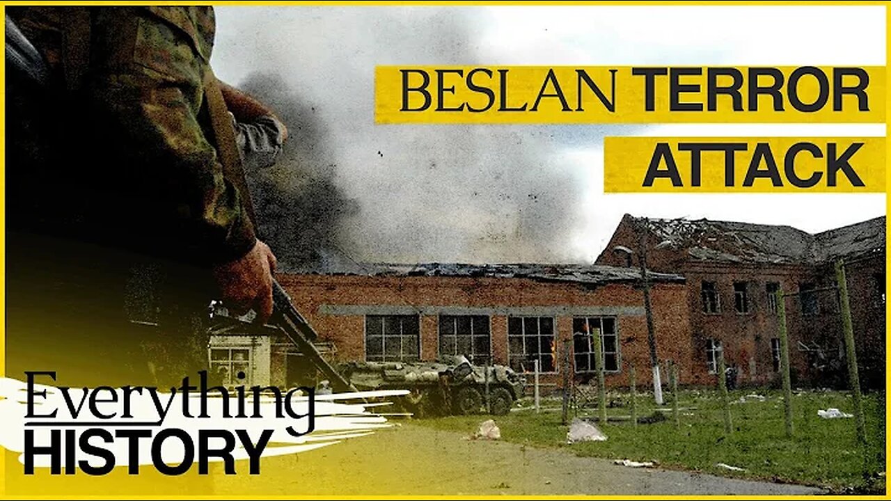 334 Dead: The Beslan School Siege | Where Were You? Everything History