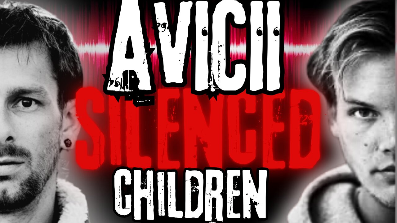 Avicii & The Silent Children