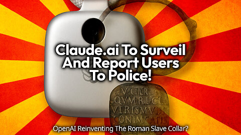 Claude To Call The Cops On 'Immoral' People! OpenAI Drops Billions To Reinvent The Slave Collar?!