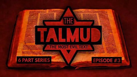 The Talmud (Docu-Series) EP. 3 - The Talmud Teaches Jews That Non-Jews Are Their Slaves ✡️
