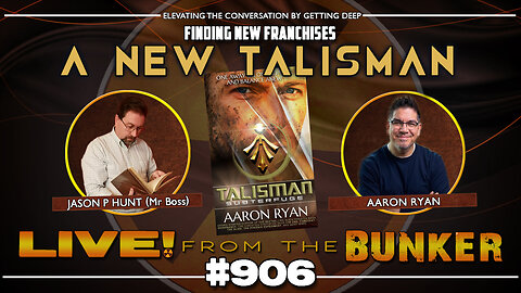 Live From The Bunker 906: Aaron Ryan Has a New Talisman