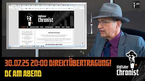Aufzeichnung vom 30.07.25 Direktübertragung! DC am Abend