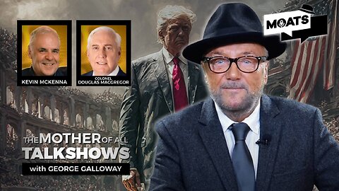 TRUMP’S SCOTS REEL | Israel’s Gaza ‘pause’ | Epstein haunts The Don | MOATS with George Galloway