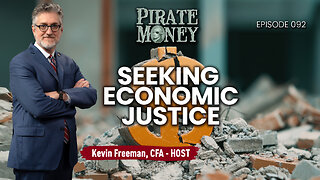 Seeking Economic Justice | Guest: Mike Carter | Ep 092