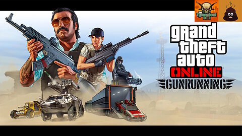 GTA Online (PC) The Brown Stain Attempts Gunrunning