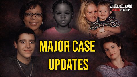 MAJOR UPDATES: From DNA Breakthroughs to Controversial Acquittals #499