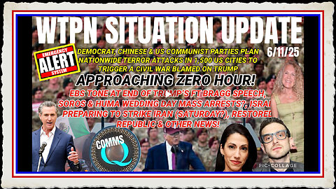 WTPN SITUATION UPDATE FEATURING RESTORED REPUBLIC…6 11 25