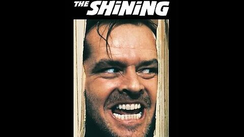 The Shining. What is it? A DAMN GOOD MOVIE!!