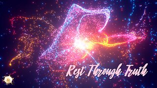 Rest Through Truth 423hz